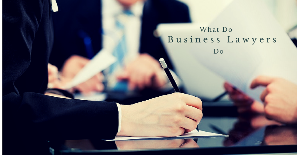 what do business lawyers do