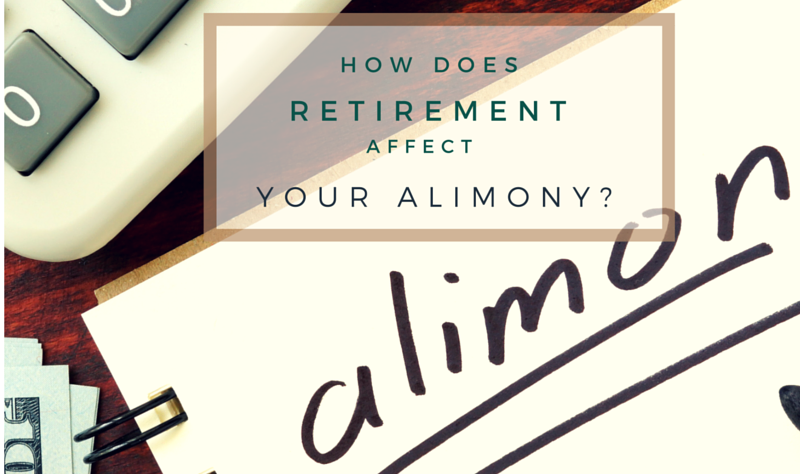 how does retirement affect alimony talk to your divorce attorney Quincy MA1